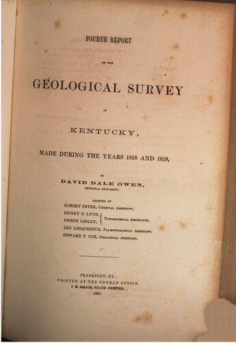 خرید و دانلود نسخه کامل کتاب Fourth Report of the Geological Survey in Kentucky made during the years 1859 and 1859_68c1bec1836be.jpeg خرید و دانلود نسخه کامل کتاب Fourth Report of the Geological Survey in Kentucky made during the years 1859 and 1859