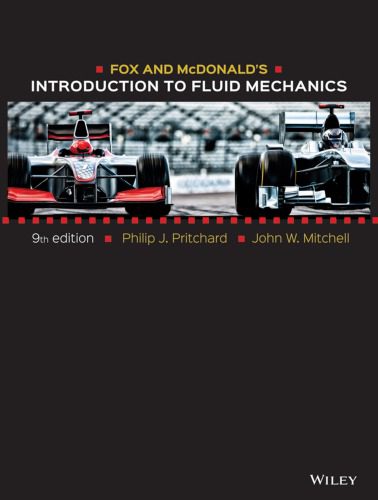 خرید و دانلود نسخه کامل کتاب Fox and McDonald’s Introduction to Fluid Mechanics_68ca30a53e420.jpeg خرید و دانلود نسخه کامل کتاب Fox and McDonald’s Introduction to Fluid Mechanics