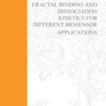 خرید و دانلود نسخه کامل کتاب Fractal Binding and Dissociation Kinetics for Different Biosensor Applications