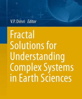 خرید و دانلود نسخه کامل کتاب Fractal Solutions for Understanding Complex Systems in Earth Sciences