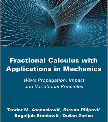 خرید و دانلود نسخه کامل کتاب Fractional Calculus with Applications in Mechanics: Wave Propagation, Impact and Variational Principles