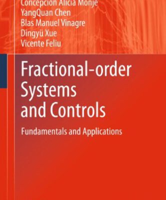 خرید و دانلود نسخه کامل کتاب Fractional-order Systems and Controls: Fundamentals and Applications