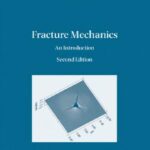 خرید و دانلود نسخه کامل کتاب Fracture mechanics: an introduction