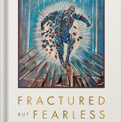 خرید و دانلود نسخه کامل کتاب Fractured but Fearless: Embracing the Art of Failing Forward by S. Irfan Ali