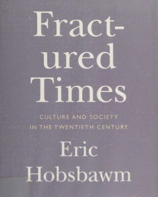 خرید و دانلود نسخه کامل کتاب Fractured Times: Culture and Society in the Twentieth Century