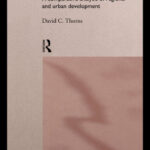 خرید و دانلود نسخه کامل کتاب Fragmenting Societies: A Comparative Analysis of Regional and Urban Development (International Library of Sociology)