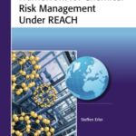خرید و دانلود نسخه کامل کتاب Framework for Chemical Risk Management under REACH