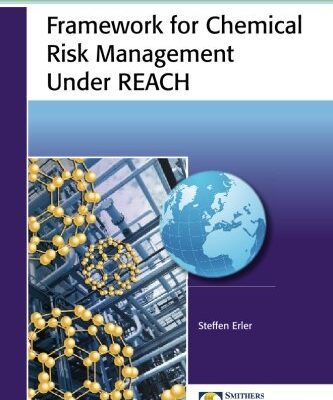 خرید و دانلود نسخه کامل کتاب Framework for Chemical Risk Management under REACH