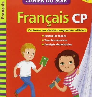 خرید و دانلود نسخه کامل کتاب Français CP – Cahier du jour, cahier du soir