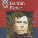 خرید و دانلود نسخه کامل کتاب Franklin Pierce (United States Presidents)