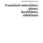 خرید و دانلود نسخه کامل کتاب Französisch unterrichten: planen, durchführen, reflektieren