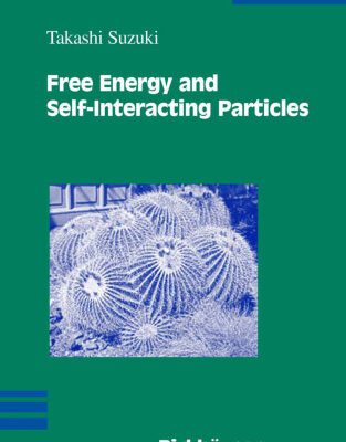 خرید و دانلود نسخه کامل کتاب Free Energy and Self-Interacting Particles