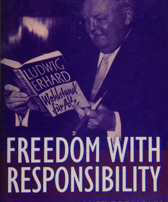 خرید و دانلود نسخه کامل کتاب Freedom with Responsibility: The Social Market Economy in Germany, 1918-1963