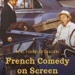 خرید و دانلود نسخه کامل کتاب French Comedy on Screen: A Cinematic History