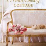 خرید و دانلود نسخه کامل کتاب French Country Cottage