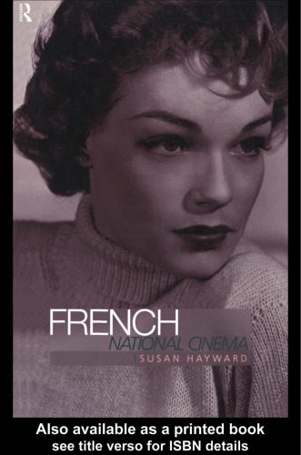 خرید و دانلود نسخه کامل کتاب French National Cinema (National Cinemas)_68d6928986766.jpeg خرید و دانلود نسخه کامل کتاب French National Cinema (National Cinemas)