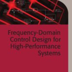 خرید و دانلود نسخه کامل کتاب Frequency-domain Control Design for High Performance Systems