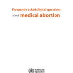 خرید و دانلود نسخه کامل کتاب Frequently asked clinical questions about medical abortion (Nonserial Publication)