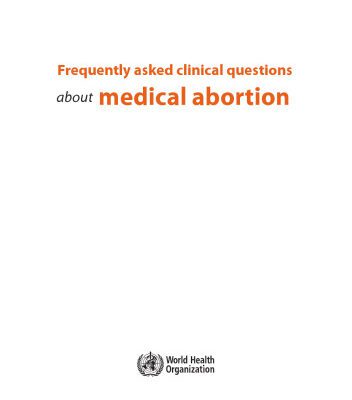 خرید و دانلود نسخه کامل کتاب Frequently asked clinical questions about medical abortion (Nonserial Publication)