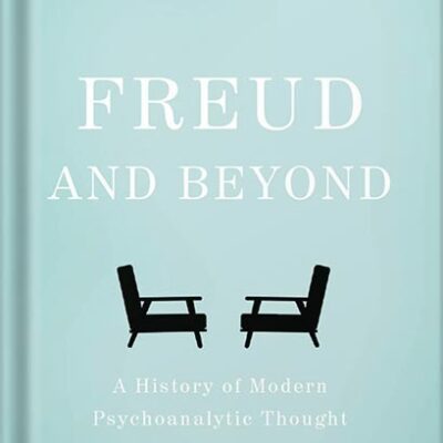 خرید و دانلود نسخه کامل کتاب Freud and Beyond: A History of Modern Psychoanalytic Thought by Stephen A. Mitchell