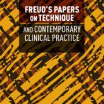 خرید و دانلود نسخه کامل کتاب Freud’s Papers on Technique and Contemporary Clinical Practice