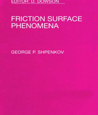 خرید و دانلود نسخه کامل کتاب Friction Surface Phenomena