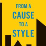 خرید و دانلود نسخه کامل کتاب From a Cause to a Style: Modernist Architecture’s Encounter with the American City