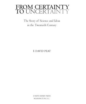 خرید و دانلود نسخه کامل کتاب From certainty to uncertainty: the story of science and ideas in the twentieth century