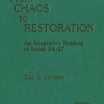 خرید و دانلود نسخه کامل کتاب From Chaos to Restoration: An Integrative Reading of Isaiah 24-27 (JSOT Supplement)