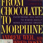 خرید و دانلود نسخه کامل کتاب From Chocolate To Morphine. Mind-Altering Drugs