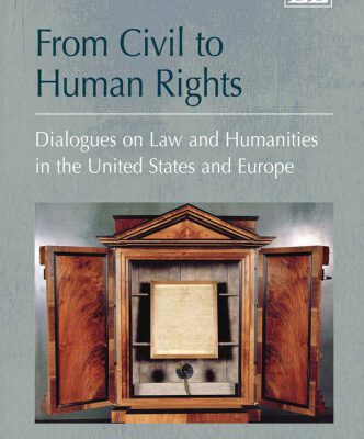 خرید و دانلود نسخه کامل کتاب From Civil to Human Rights: Dialogues on Law and Humanities in the United States and Europe