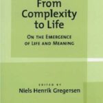 خرید و دانلود نسخه کامل کتاب From Complexity to Life: On The Emergence of Life and Meaning