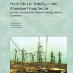 خرید و دانلود نسخه کامل کتاب From Crisis to Stability in the Armenian Power Sector: Lessons Learned from Armenia’s Energy Reform Experience (World Bank Working Papers)