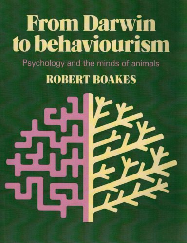 خرید و دانلود نسخه کامل کتاب From Darwin to Behaviourism: Psychology and the Minds of Animals_68cc287d116bd.jpeg خرید و دانلود نسخه کامل کتاب From Darwin to Behaviourism: Psychology and the Minds of Animals