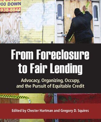 خرید و دانلود نسخه کامل کتاب From Foreclosure to Fair Lending: Advocacy, Organizing, Occupy, and the Pursuit of Equitable Credit