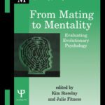 خرید و دانلود نسخه کامل کتاب From Mating to Mentality: Evaluating Evolutionary Psychology (Macquarie Monographs in Cognitive Science)