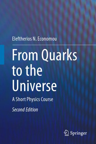 خرید و دانلود نسخه کامل کتاب From Quarks to the Universe: A Short Physics Course_68be0d2ec6117.jpeg خرید و دانلود نسخه کامل کتاب From Quarks to the Universe: A Short Physics Course