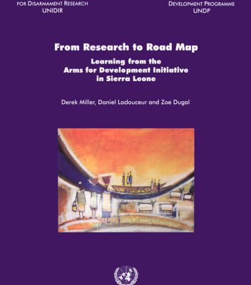 خرید و دانلود نسخه کامل کتاب From Research to Road Map: Learning from the Arms for Development Initiative in Sierra Leone
