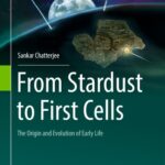 خرید و دانلود نسخه کامل کتاب From Stardust to First Cells : The Origin and Evolution of Early Life