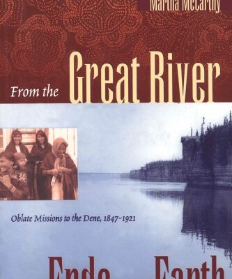 خرید و دانلود نسخه کامل کتاب From the Great River to the Ends of the Earth (The Missionary Oblates of Mary Immaculate)