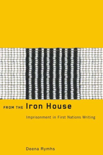 خرید و دانلود نسخه کامل کتاب From the Iron House: Imprisonment in First Nations Writing (Aboriginal Studies)_68c97719a7239.jpeg خرید و دانلود نسخه کامل کتاب From the Iron House: Imprisonment in First Nations Writing (Aboriginal Studies)