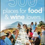 خرید و دانلود نسخه کامل کتاب Frommer’s 500 Places for Food and Wine Lovers