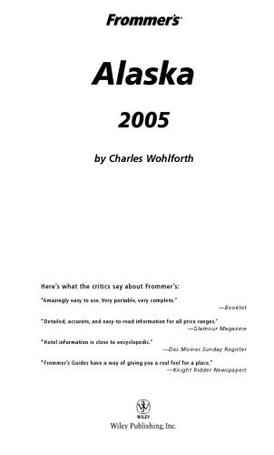 خرید و دانلود نسخه کامل کتاب Frommer’s Alaska 2005 (Frommer’s Complete)_68b4c1893ff94.jpeg خرید و دانلود نسخه کامل کتاب Frommer’s Alaska 2005 (Frommer’s Complete)