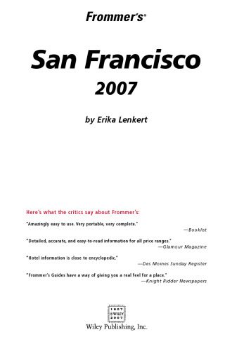 خرید و دانلود نسخه کامل کتاب Frommer’s San Francisco 2007 (Frommer’s Complete)_68b4b101ca3f9.jpeg خرید و دانلود نسخه کامل کتاب Frommer’s San Francisco 2007 (Frommer’s Complete)