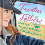 خرید و دانلود نسخه کامل کتاب Frontier Follies: Adventures in Marriage and Motherhood in the Middle of Nowhere by Ree Drummond