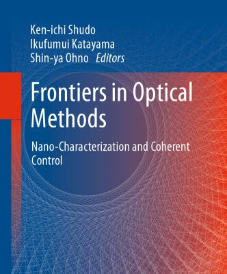 خرید و دانلود نسخه کامل کتاب Frontiers in Optical Methods: Nano-Characterization and Coherent Control