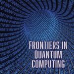 خرید و دانلود نسخه کامل کتاب Frontiers in Quantum Computing