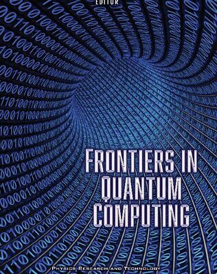 خرید و دانلود نسخه کامل کتاب Frontiers in Quantum Computing