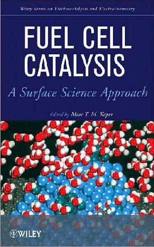 خرید و دانلود نسخه کامل کتاب Fuel cell catalysis: a surface science approach_68d092a531b6c.jpeg خرید و دانلود نسخه کامل کتاب Fuel cell catalysis: a surface science approach
