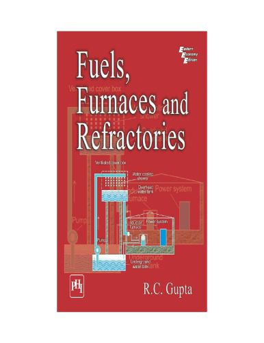 خرید و دانلود نسخه کامل کتاب Fuels, Furnaces and Refractories_68d002d716943.jpeg خرید و دانلود نسخه کامل کتاب Fuels, Furnaces and Refractories